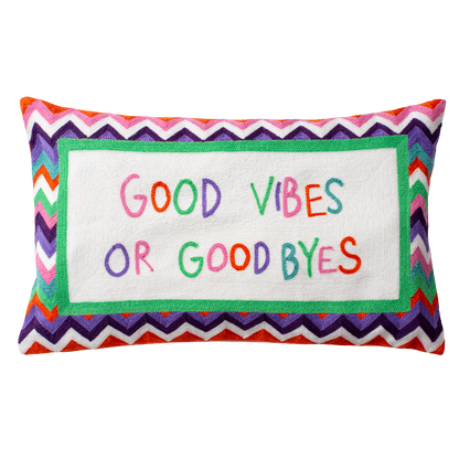 Funny Needlepoint Pillow – Good Vibes or Good Byes - The Pillow Drop - Art Fever