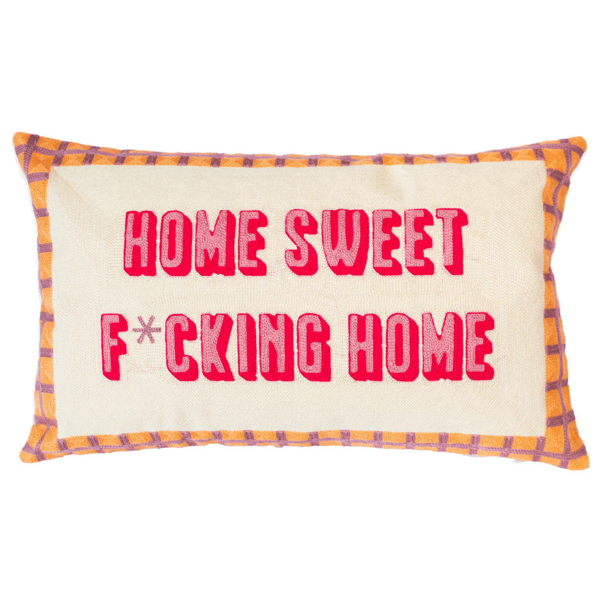 Home Sweet F*cking Home Needlepoint Cushion - The Pillow Drop - Art Fever