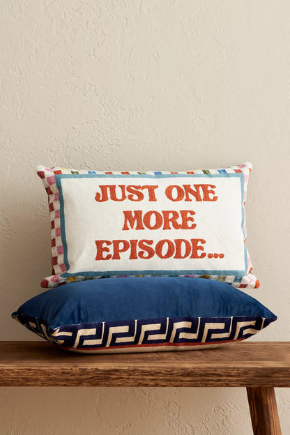 Just One More Episode Needlepoint Cushion - The Pillow Drop - Art Fever