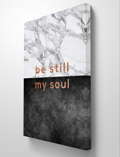 Be Still My Soul Marble Effect Canvas Print Picture Wall Art - 1X2594797 - Art Fever - Art Fever