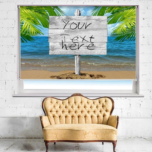 Custom message Beach Wood Sign Printed Photo Picture Roller Blind - RB502 - Art Fever - Art Fever